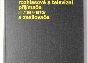 Československé rozhlasové a televizní přijímače II